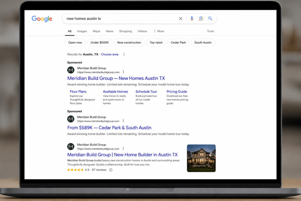 Google search results page showing Meridian Build Group paid search ads targeting new home builder Austin TX with floor plan and tour sitelinks and organic position 1 result with star rating
