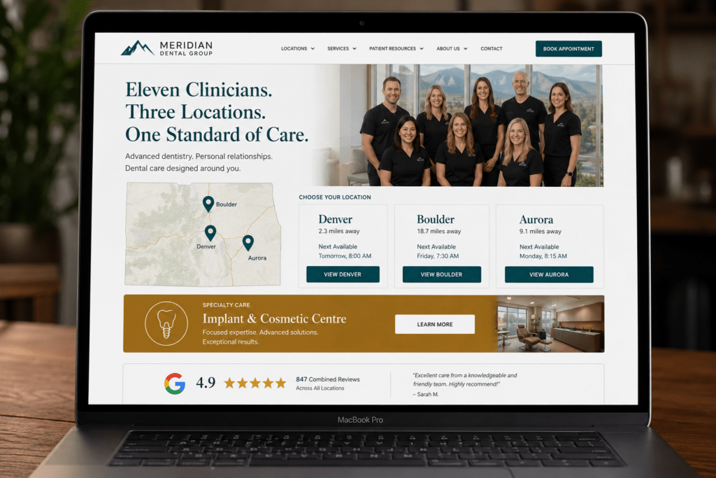 Meridian Dental Group homepage mockup showing location selector for Denver Boulder and Aurora with separate specialty implant centre banner