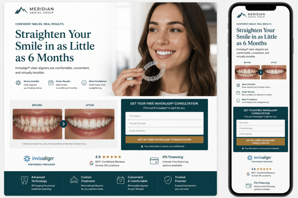 Meridian Dental Group Invisalign campaign landing page mockup with before after comparison consultation CTA and financing information